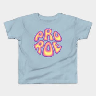 Pro Roe Kids T-Shirt